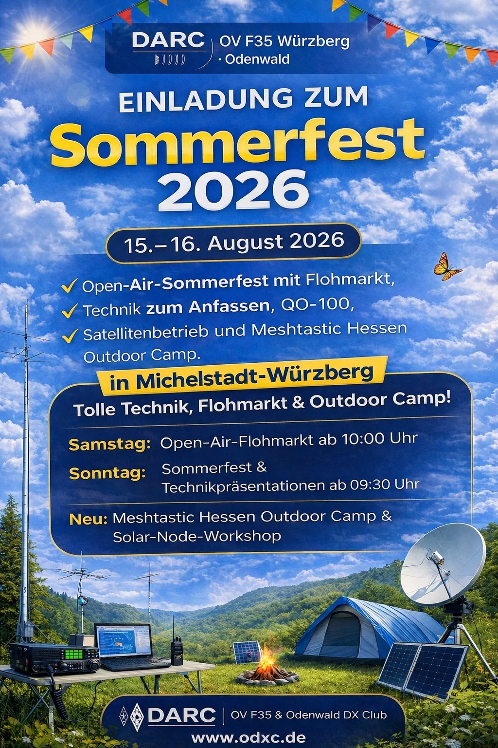 Sommerfest 2026! 15.–16. August in Michelstadt-Würzberg. Flohmarkt, Technik, Satellitenfunk, Meshtastic, Camp & Workshops. Jeder ist willkommen – CB & AFU! Infos: www.odxc.de 📻