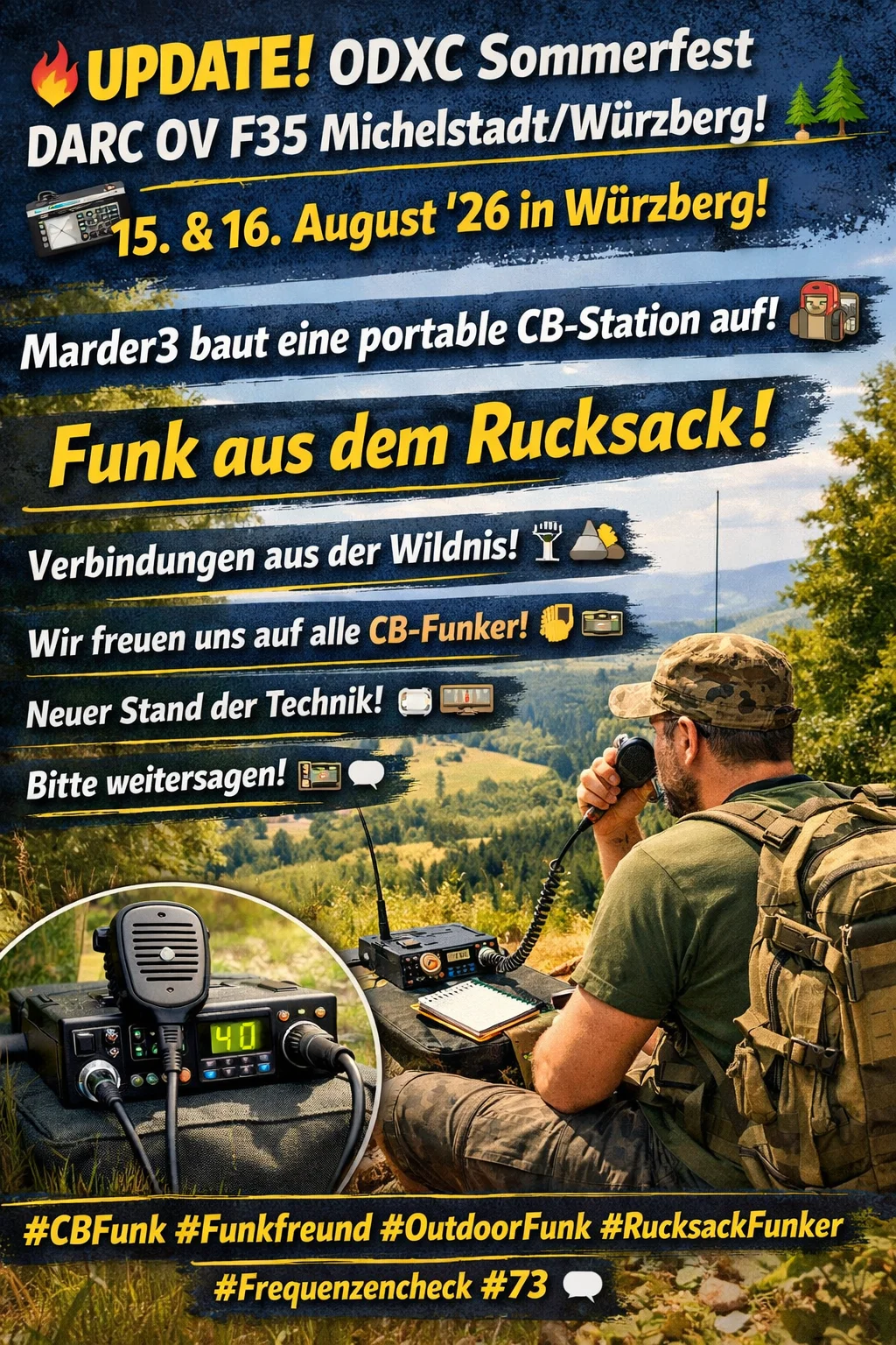 Update : Sommerfest 2026! 15.–16. August in Michelstadt-Würzberg. Flohmarkt, Technik, Satellitenfunk, Meshtastic, Camp & Workshops. Jeder ist willkommen – CB & AFU! Infos: www.odxc.de 📻