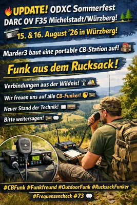 Update : Sommerfest 2026! 15.–16. August in Michelstadt-Würzberg. Flohmarkt, Technik, Satellitenfunk, Meshtastic, Camp & Workshops. Jeder ist willkommen – CB & AFU! Infos: www.odxc.de 📻